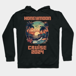 Honeymoon Cruise for Matching Couples 2024 Just Married Hoodie